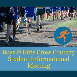 Boys & Girls Cross Country Student Informational Meeting